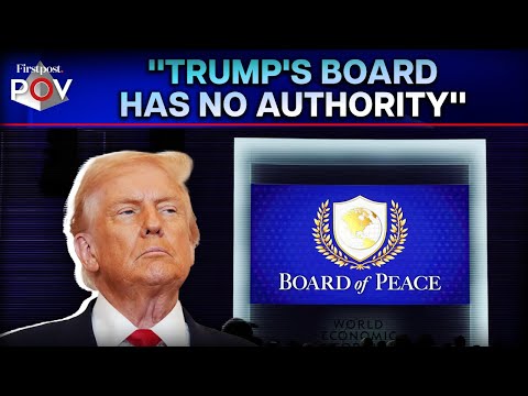 Will Trump's Board of Peace Replace the United Nations? | Firstpost PoV | N18G