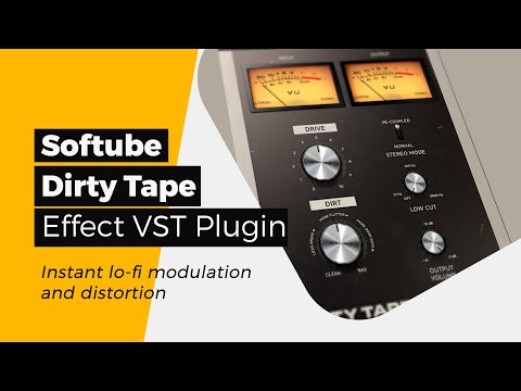 🎶Softube - Dirty Tape - An Effect VST Plugin - Add lo-fi and vintage vibes to your mix