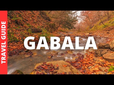 Gabala Azerbaijan Travel Guide: 11 BEST Things To Do In Gabala