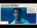 Jamie Miller Empty Room Live Performance Vevo