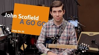 Funky Riff Blog - Jeep On 35 (by John Scofield)
