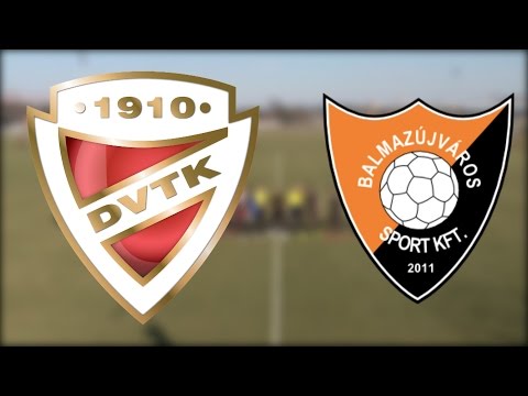 2015. március 18. DVTK - Balmazújváros
