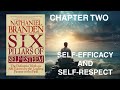 Six Pillars Of Self Esteem Chapter 2 Self Efficacy And Self Respect By Nathanial Branden