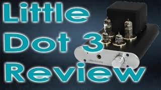 Video thumbnail for Little Dot MK III Headphone Tube Amplifier Review by Joshua Valour