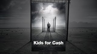 Kids For Cash