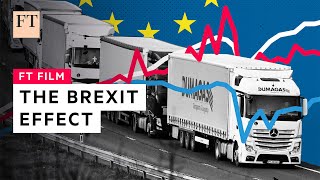 The Brexit effect: how leaving the EU hit the UK | FT Film