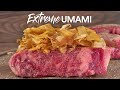 I overloaded my steaks with UMAMI to make them better!