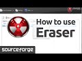 How to Use Eraser for Windows