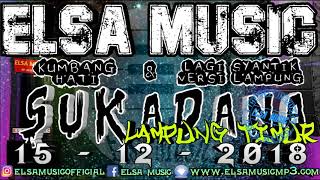 Download lagu LAGI SYANTIK VERSI LAMPUNG & KUMBANG HATI ELSA MUSIC LIVE SUKADANA (1) mp3 Download lagu LAGI SYANTIK VERSI LAMPUNG & KUMBANG HATI ELSA MUSIC LIVE SUKADANA (1) mp3