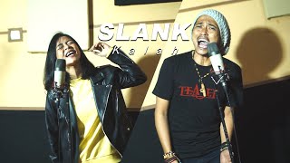 Download lagu SLANK - KALAH  (Cover By CHILD OUT Feat  Ian TEASER) mp3