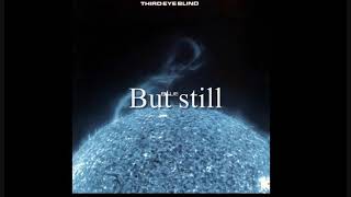 Third Eye Blind   Deep inside of you