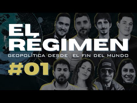 EL RÉGIMEN - GEOPOLITICA DESDE EL FIN DEL MUNDO 01 / EE.UU., China, Nigeria y Malvinas