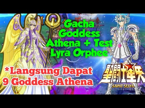 Gacha Goddess Athena plus Test Lyra Orphee - Saint Seiya Awakening