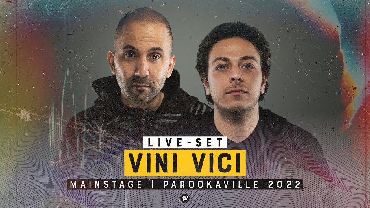 Vini Vici - PAROOKAVILLE 2022