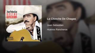 Joan Sebastian - La Chinche De Chagas