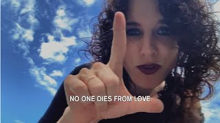Tove Lo - No One Dies From Love (ASL Video)