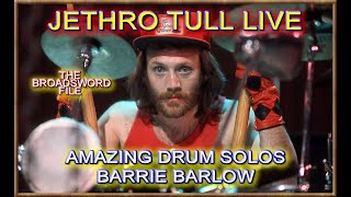 BARRIE BARLOW&#39;S AMAZING JETHRO TULL DRUM SOLOS | BROADSWORD FILE TULL PODCAST