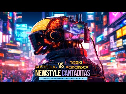 Bassaul & Masia Remember  Vol.2 - SESION CANTADITAS NEWSTYLE REMEMBER - TOCA TIRAR DE NOSTALGIA