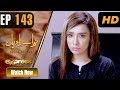 Pakistani Drama | Nawabzadiyan - Episode 143 | Express TV Dramas | Fazyla Lashari, Rizwan