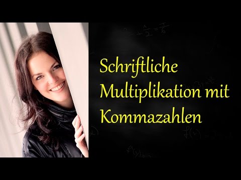 Schriftlich Multiplizieren mit Komma, Schriftliche Multiplikation