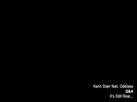 Kenn Starr - Q&A feat. Oddisee