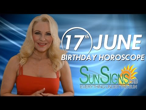 June 17th Zodiac Horoscope Birthday Personality - Gemini - Part 1