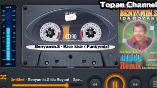 Download lagu Benyamin.S - Kicir kicir ( soulremix) mp3