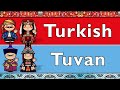 TURKIC: TURKISH & TUVAN