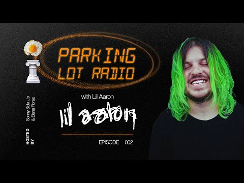 lil aaron Talks What He Wants His Wikipedia Page To Look Like | Parking Lot Radio Episode 002