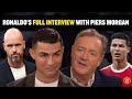 🔥 Cristiano Ronaldo's FULL interview with @PiersMorganUncensored