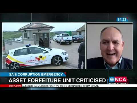 Asset forfeiture Unit criticised SA's corruption emergency