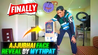 Finally Ajjubhai Face Revealed By Mythpat !!  Tota