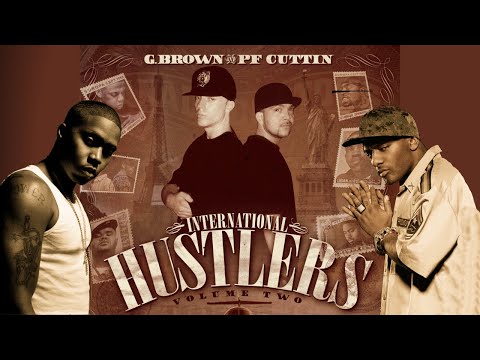 Legendary 2000's Hip-Hop Mix! G.Brown & PF Cuttin - International Hustlers Vol. 2 DJ Mixtape - 2004