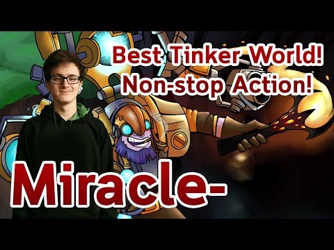Miracle- Best Tinker World! Non-stop Action!