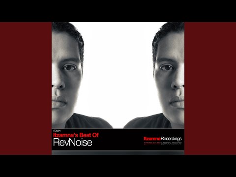Itzamna's Best of RevNoise (Continuous DJ Mix)