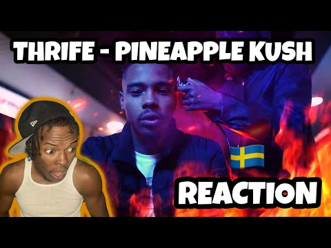 AMERICAN REACTS TO SWEDISH DRILL RAP! Thrife - Pineapple Kush (Prod.by HvonGucci) REACTION