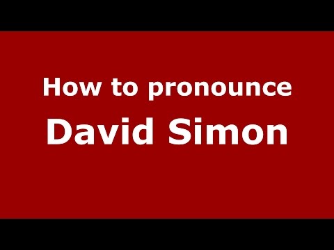 How to pronounce David Simon (American English/US)  - PronounceNames.com