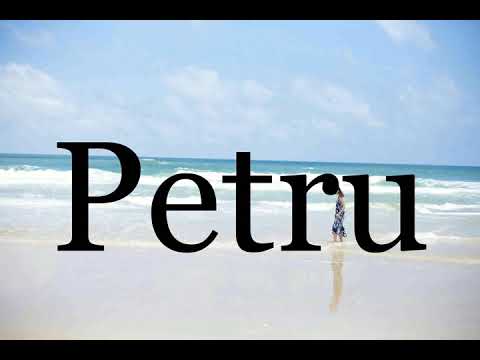 How To Pronounce Petru🌈🌈🌈🌈🌈🌈Pronunciation Of Petru