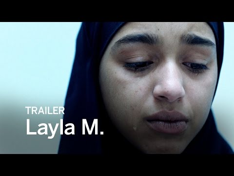 Layla M. (2016) Official Trailer