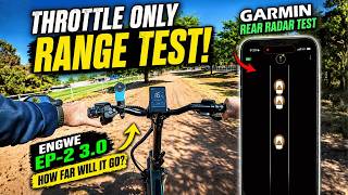 Engwe EP-2 3.0 Throttle Range Test + Garmin Radar (Real World)