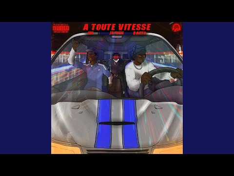 À TOUTE VITESSE (feat. J-S7ven & M$)