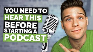 Watch This Before Starting a Podcast!(What No One Tells You)