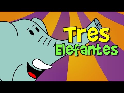 Tres Elefantes se Balanceaban, Canción Infantil