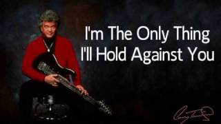 Conway Twitty - I&#39;m The Only Thing I&#39;ll Hold Against You (1993) HQ