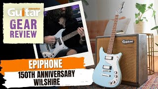 Video thumbnail for EPIPHONE 150th ANNIVERSARY WILSHIRE | Review | Guitar Interactive by Guitar Interactive Magazine