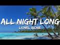 Lionel Richie - All Night Long (All Night) (Lyrics)