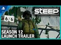 Steep - Season 12 Trailer | PS4