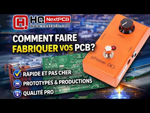 🔌 Faire fabriquer ses PCB facilement – Test avec HQ NextPCB !