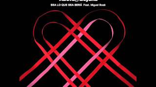 Sea lo que sea sera Music Video
