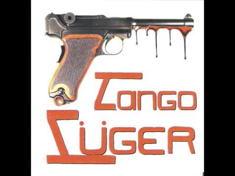 TANGO LÜGER -- TU SANGRE